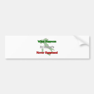What happens at Nonno's, never happened. Bumper Sticker