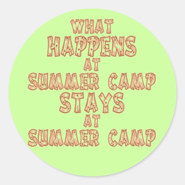 What Happens at Summer Camp Classic Round Sticker (Front)