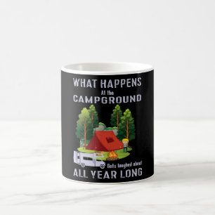 What happens at the Campground Coffee Mug