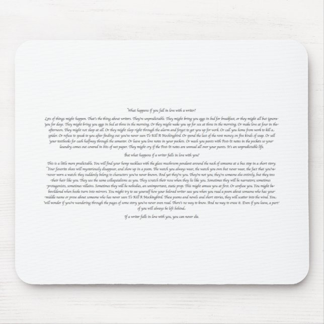 What Happens If You Fall in Love With a Writer? Mouse Mat (Front)
