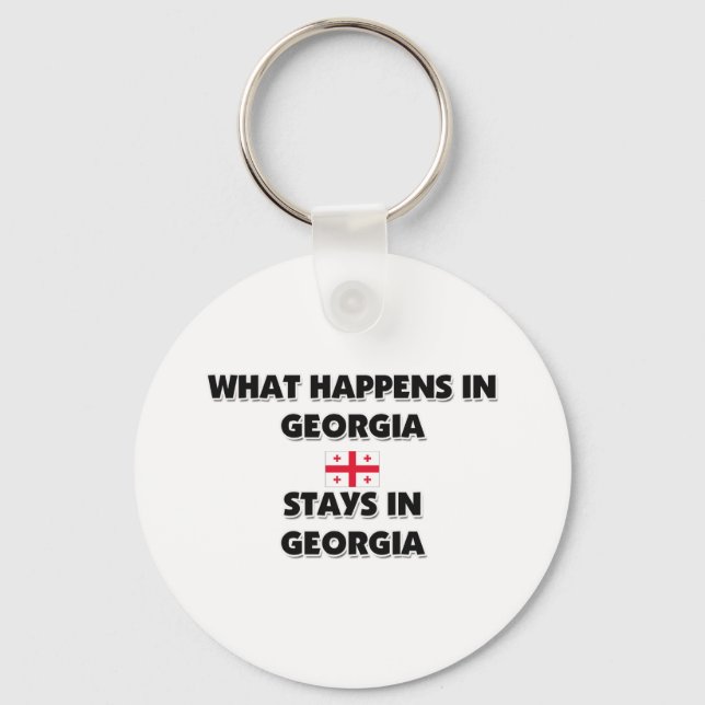 What Happens In GEORGIA Stays There Key Ring (Front)