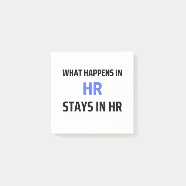 What Happens In HR Stays In HR 2 Post-it Notes (Front)