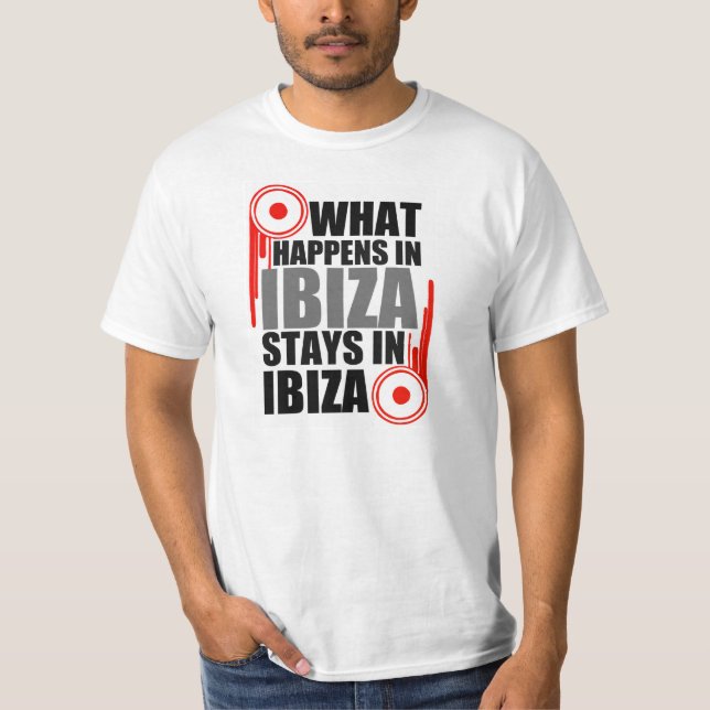 what happens in ibiza stays in ibiza design T-Shirt (Front)