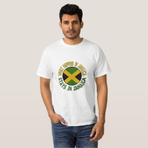 What Happens in Jamaica Stays in Jamaica T Shirt