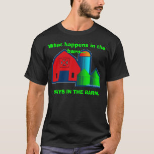What happens in the barn... Mens black t-shirt