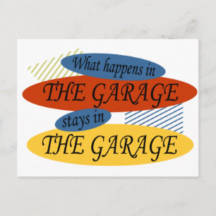 What Happens In The Garage Stays Postcard