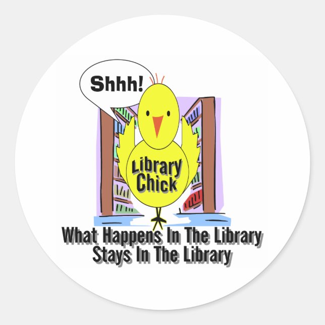 What Happens In The Library... Classic Round Sticker (Front)