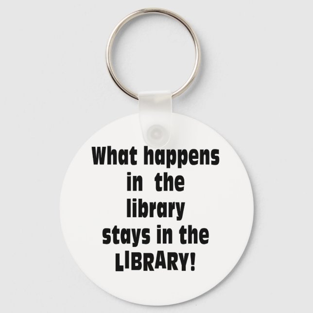 What Happens in the Library Key Ring (Front)