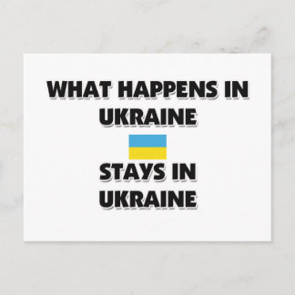 What Happens In UKRAINE Stays There Postcard