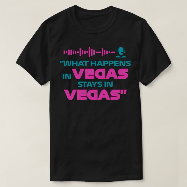 What Happens In Vegas Stays In Vegas Funny F1 Desi T-Shirt (Design Front)