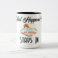 What Happens in Vegas Stays in Vegas Mug ☕ | Funny