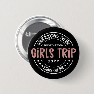 What happens on Girls Trip Custom Girls Weekend 6 Cm Round Badge