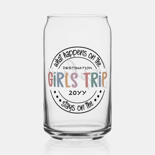 What happens on Girls Trip Custom Girls Weekend Can Glass (Front)