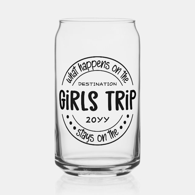What happens on Girls Trip Custom Girls Weekend Can Glass (Front)