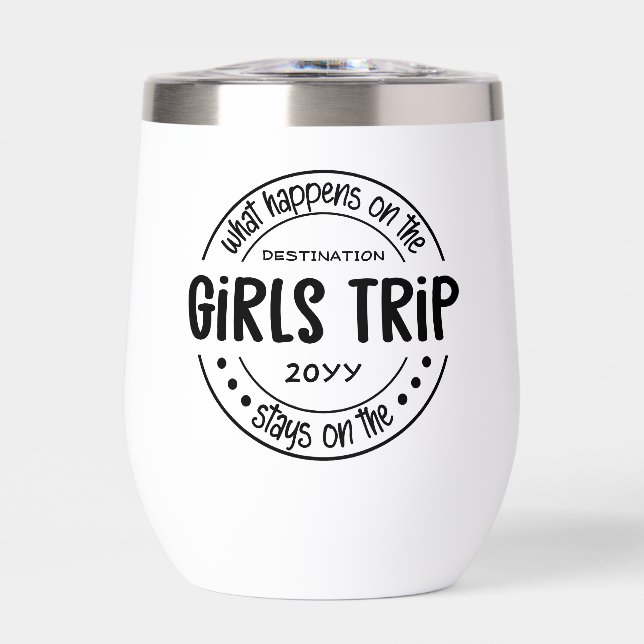 What happens on Girls Trip Girls Weekend Custom (Front)