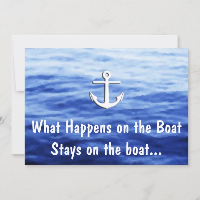 What Happens on the boat - Funny boating Invitation (Front)