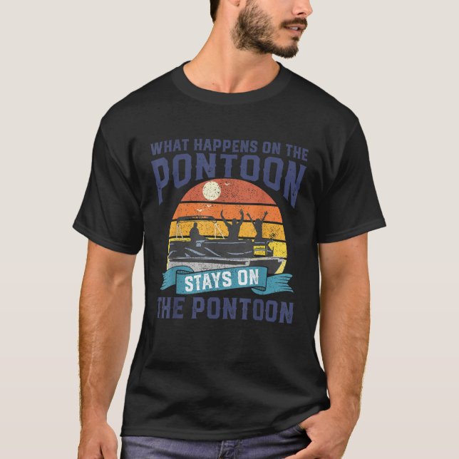 What Happens On The Pontoon Boat Funny Boating Gif T-Shirt (Front)