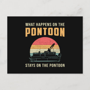 What Happens On The Pontoon Boat Sailing Boating Postcard