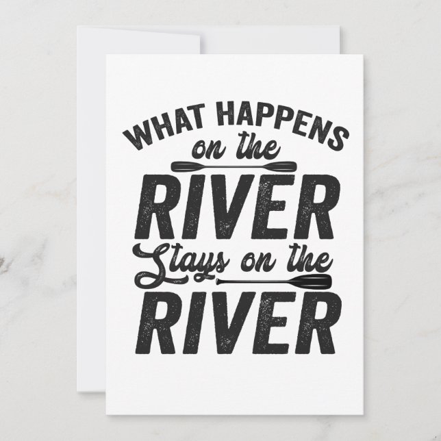 What happens on the River Stays on the River Canoe Invitation (Front)