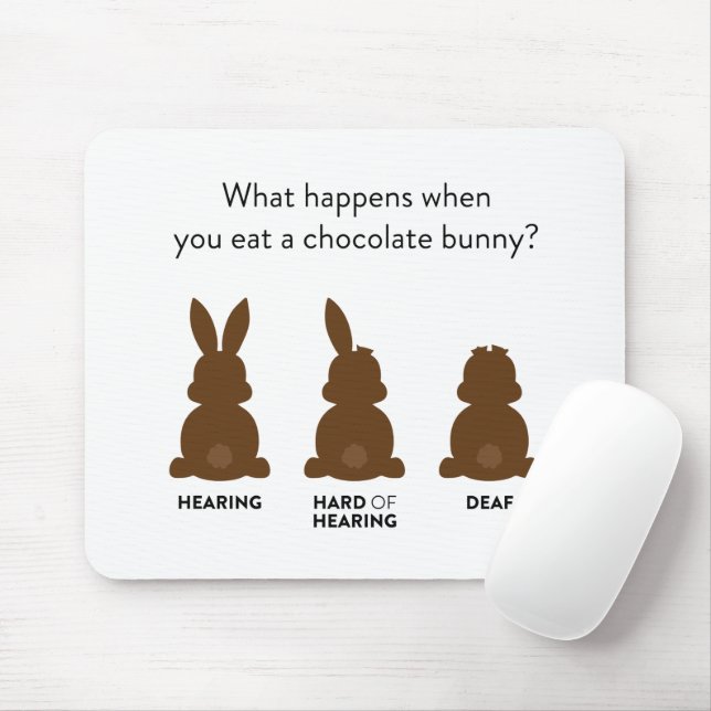What happens when you eat a chocolate bunny? mouse mat (With Mouse)