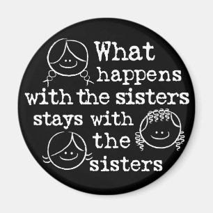 What Happens with the Sisters Magnet