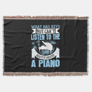 What Has Keys But Can’T Listen To The Beauty Throw Blanket