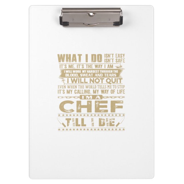 what i do isn't easy isn't safe its me its the way clipboard (Front)