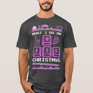 What I Do On Christmas Playing Games Pizza Wine T-Shirt