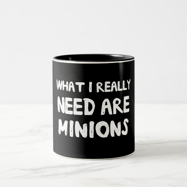 What I Really Need Are Minions Two-Tone Coffee Mug (Center)