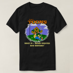 What if... Bears ejoyed Bow Hunting? T-Shirt