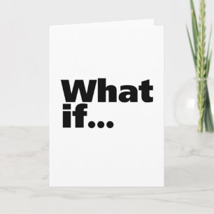 What If Card