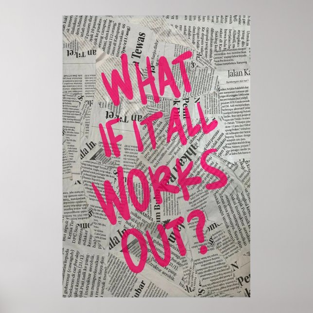 What If It All Works Out Poster (Front)