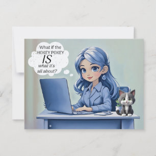 What if the Hokey Pokey is what it's all about Postcard