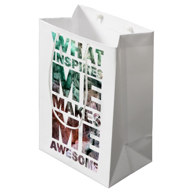 What Inspires Me Makes Me Awesome Medium Gift Bag (Front Angled)