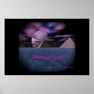 What inspires you? poster