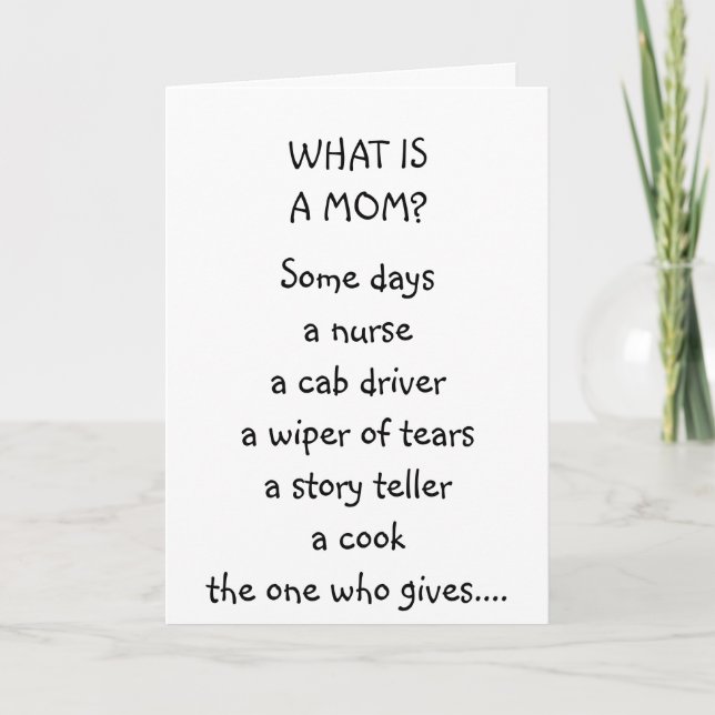 "WHAT IS A MOM" - MOM'S BIRTHDAY CARD (Front)