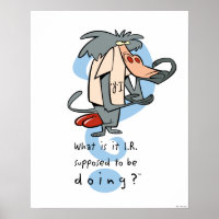 What is it I.R. Supposed To Be Doing?™