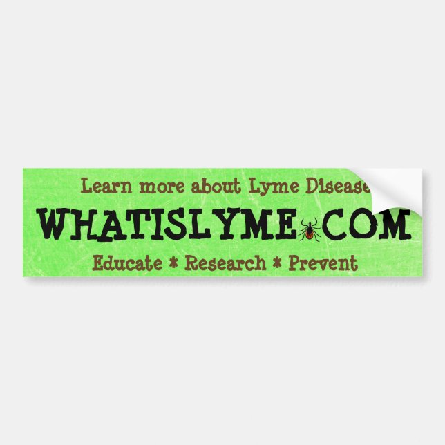 What is Lyme Disease Bumper Sticker (Front)