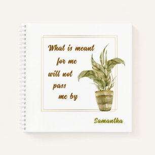 What is Meant for Me Spiral Notebook