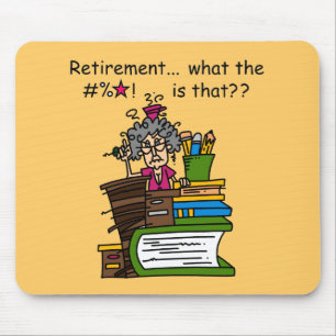 What is Retirement Humour Mouse Mat