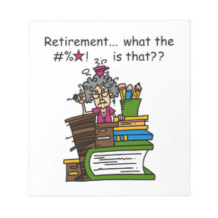 What is Retirement Humour Notepad