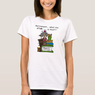 What is Retirement Humour T-Shirt