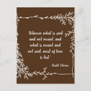 What Is Said and Meant Khalil Gibran Brown Postcard
