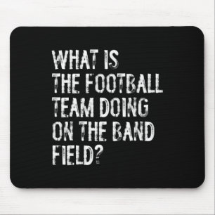 What Is The Football Team Doing On The Marching Ba Mouse Mat