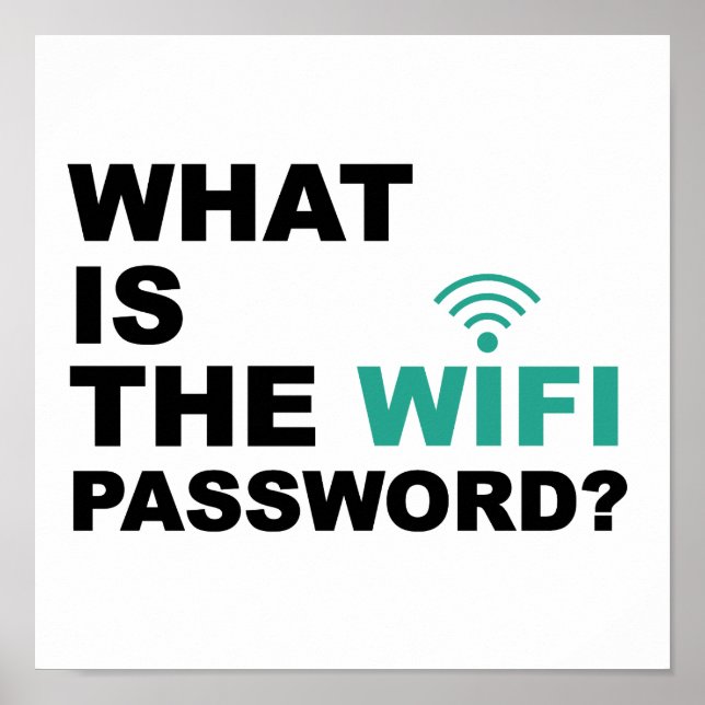 What is the WIFI Password Funny Poster (Front)