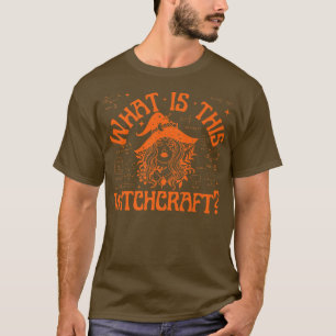 What is this Witchcraft Funny Math Teacher Studen T-Shirt