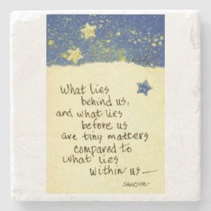 What lies behind us...Emerson Quote drawing  Stone Coaster