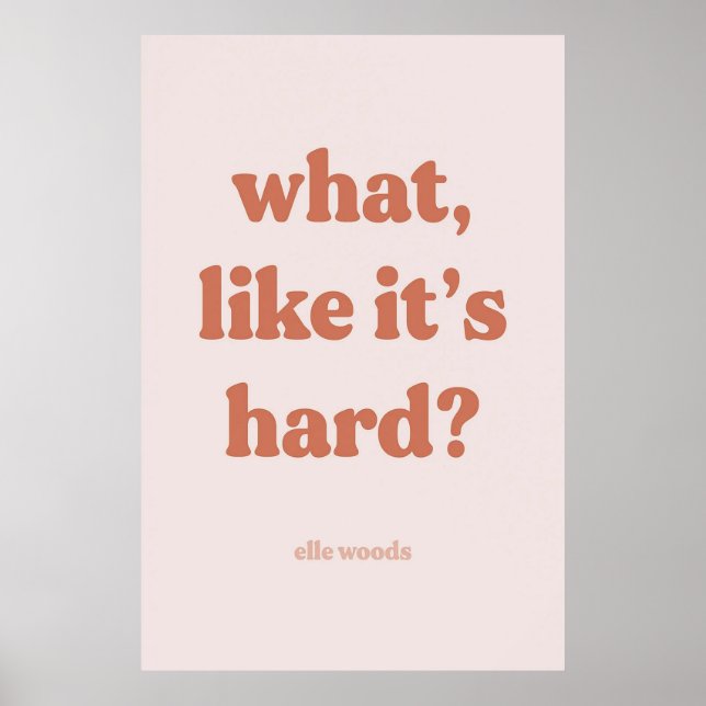 What like it's hard poster (Front)