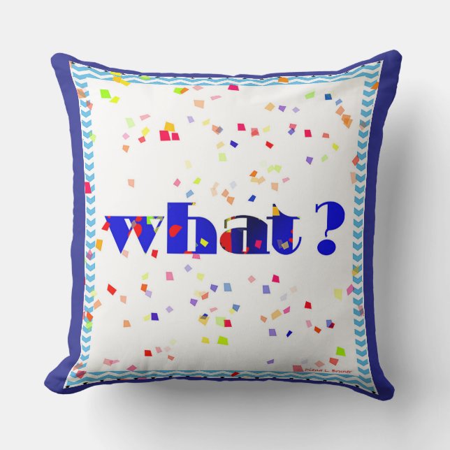 WHAT! Logo Throw Pillow (Front)