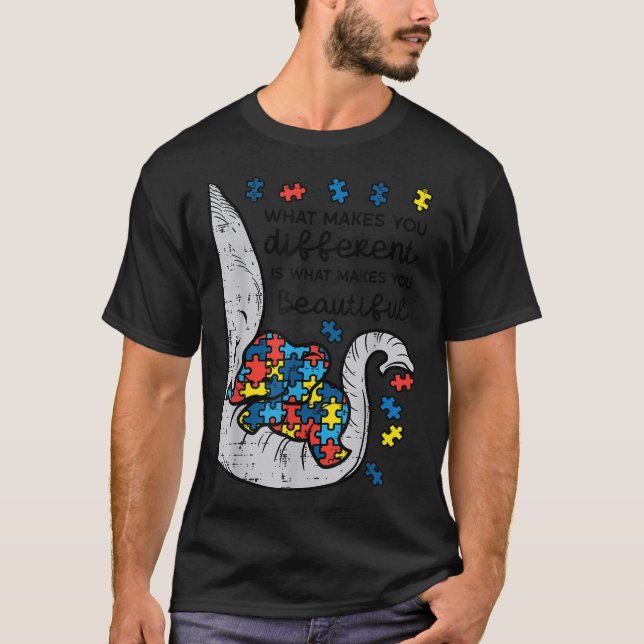 What Makes You Different Beautiful Elephant Autism T-Shirt (Front)